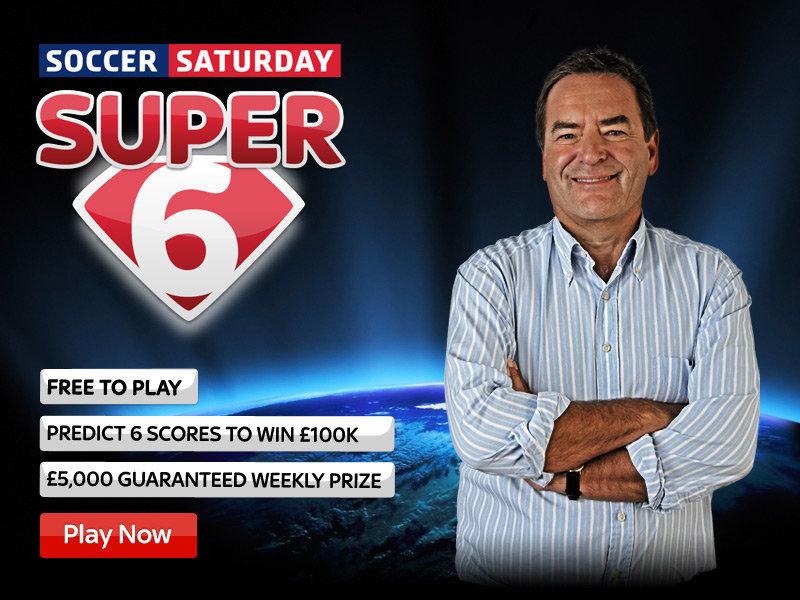 Hướng dẫn tham gia Sky Bet Super 6: Dự đoán bóng đá và giành giải thưởng lớn